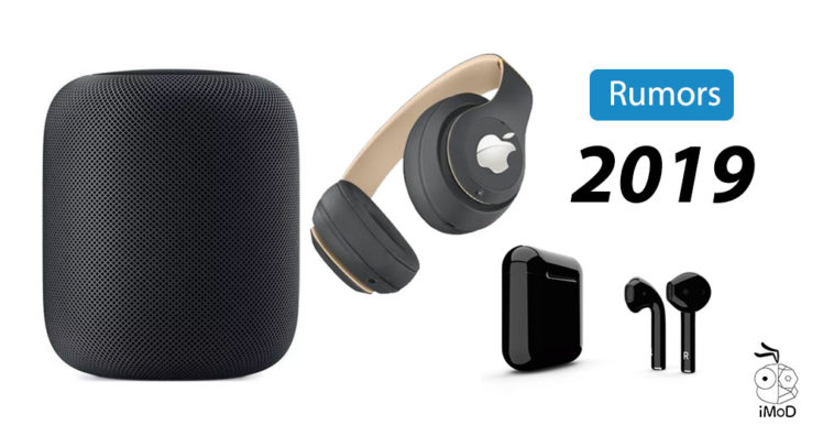 New Premium Airpods Homepod 2 Apple Over Ear Headphone 2019 Rumors