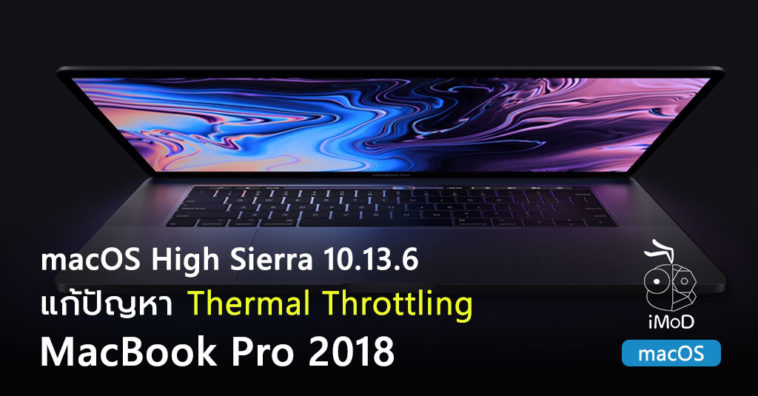 Apple Released Macos Fixed Throttling Thermal Macbookpro 2018