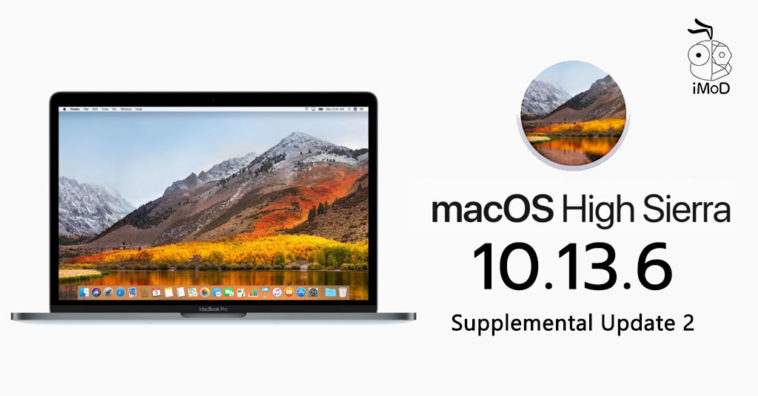 Macos High Sierra 10 13 6 Supplemental Update 2