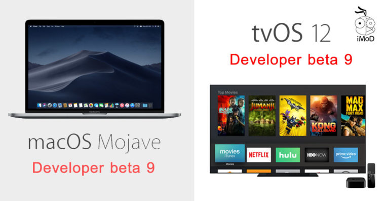 Macos Mojave Beta 9 Tvos 12 Beta 9