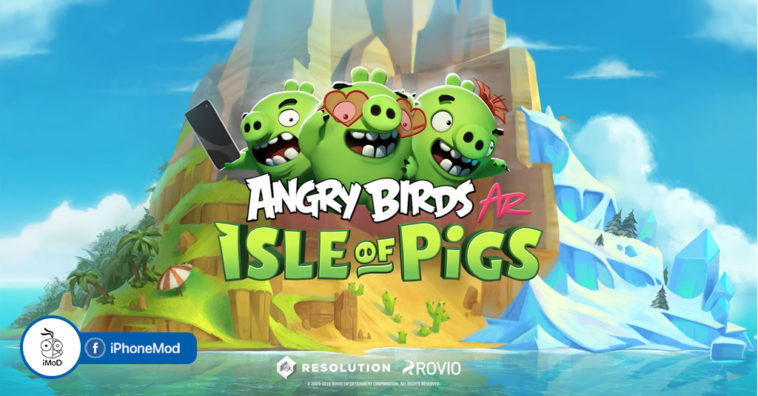 Angry Birds Ar Ios Isle Of Pigs Preorder