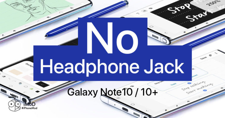 Why Samsung Drop Headphonejack From Note 10 Reason