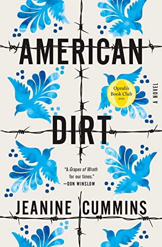 American Dirt By Jeanine Cummins Selected By Oprahs Book Club Released Apple Book 1